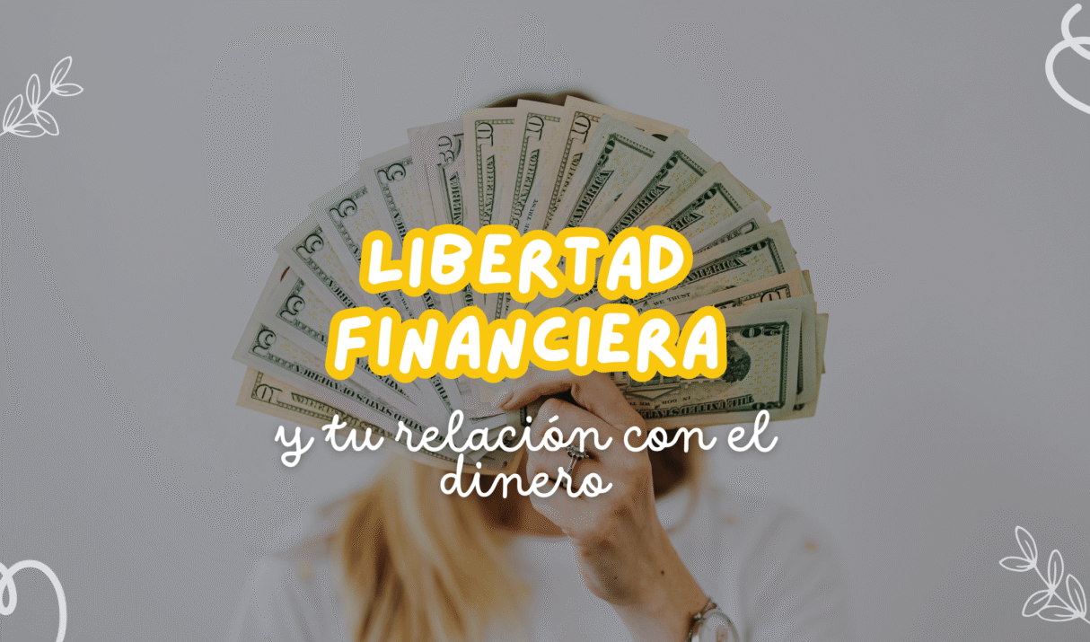 La libertad financiera
